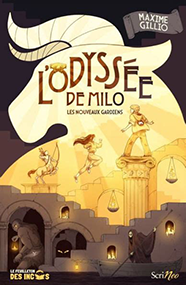 L’Odyssée de Milo – Maxime Gillio