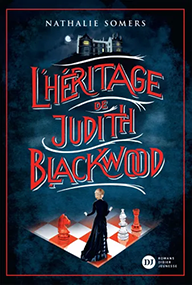 L’héritage de Judith Blackwood – Nathalie Somers & Antonin Faure