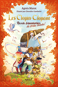 Les Clopin-Clopant – Agnès Marot & Chevalier Gambette